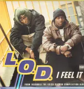 L.O.D. - I Feel It / Beez Like That (Sometimes) / Funkorama (Remix)