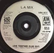 7inch Vinyl Single - L.A. Mix - Love Together - Silver Injection Labels