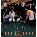 12'' - L.A. Dream Team - Your Slippin