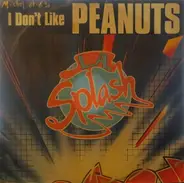 L.A. Splash - (I Don't Like) Peanuts