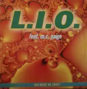 2 x 12inch Vinyl Single - L.I.O. Feat. M.C. Paige - You Drive Me Crazy