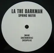 12'' - La The Darkman - Spring Water / Spring Water (Remix)