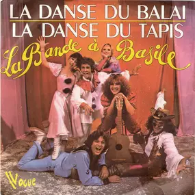 la bande a basile - La Danse Du Balais / La Danse Du Tapis