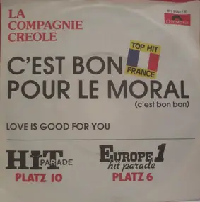 La Compagnie Créole - Love Is Good For You