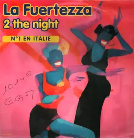 La Fuertezza - 2 The Night