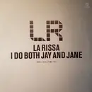 12inch Vinyl Single - La Rissa - I Do Both Jay And Jane (Part 2 Of A 2 Vinyl Set)