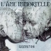 CD - L'Âme Immortelle - Gezeiten