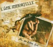 CD - L'Ame Immortelle - Als Die Liebe Starb