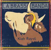 CD - Labrassbanda - Kiah Royal