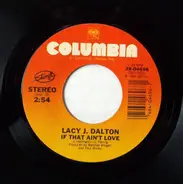 Lacy J. Dalton - If That Ain't Love