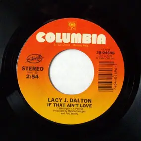 Lacy J. Dalton - If That Ain't Love