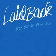 7inch Vinyl Single - Laid Back - Step Out Of Your Box