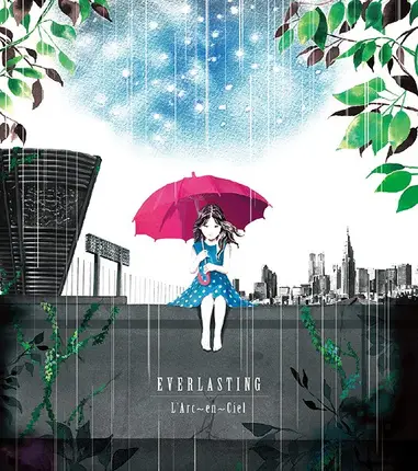 L'Arc~en~Ciel - Everlasting