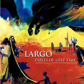 Largo - Fables of Lost Time