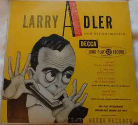 Larry Adler - Larry Adler And His Harmonica