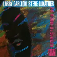 Larry Carlton , Steve Lukather - No Substitutions: Live in Osaka