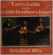 LP - Larry Gatlin And The Gatlin Brothers Band - Greatest Hits