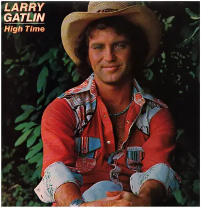 Larry Gatlin - High Time