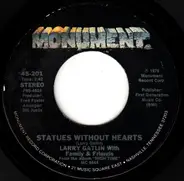 Larry Gatlin - What Will I Do Now / Statues Without Hearts