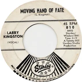 Larry Kingston - Scratch Your Dog / Moving Hand Of Fate