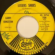 Larry Kingston - Losers Shoes / Women Do Funny Things