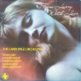 Larry Page Orchestra - From Larry With Love