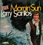 LP - Larry Santos - Mornin' Sun