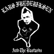 Lars Frederiksen and the Bastards - Lars Frederiksen and the Bastards