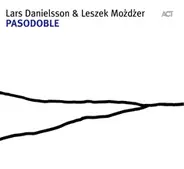 Lars Danielsson & Leszek Możdżer - Pasodoble
