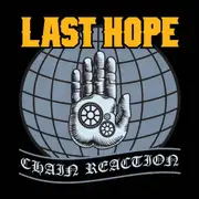 LP - Last Hope - Chain Reaction - Still sealed