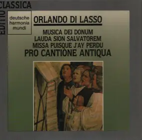 Lasso - Musica Dei Donum / Lauda Sion Salvatorem / Missa Puisque j'ay perdu