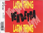 Latin Thing - Vendetta
