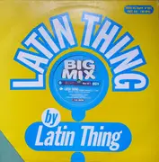 12inch Vinyl Single - Latin Thing - Latin Thing (Remixes)