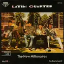 12inch Vinyl Single - Latin Quarter - The New Millionaires