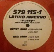 Latino Inferno - Pussy (The Original Remixes)