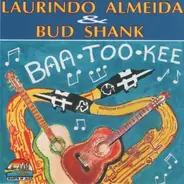 Laurindo Almeida & Bud Shank - Baa-Too-Kee