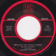 Laurie London - He's Got The Whole World In His Hands