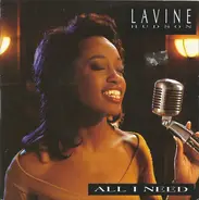 Lavine Hudson - All I Need