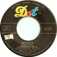 Lawrence Welk And His Orchestra - Remember Lolita / Last Date