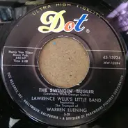 Lawrence Welk's Little Band Featuring The Trumpet Of Warren Luening - Bell Boogie / The Swingin' Bugler