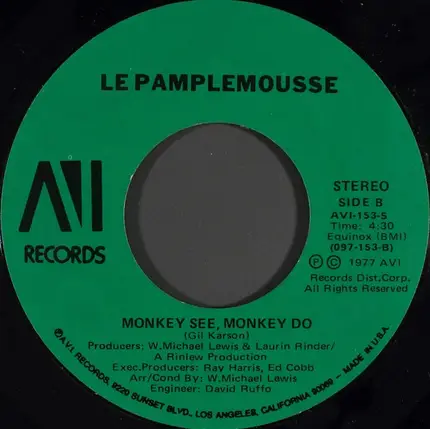 Le Pamplemousse - Le Spank / Monkey See, Monkey Do