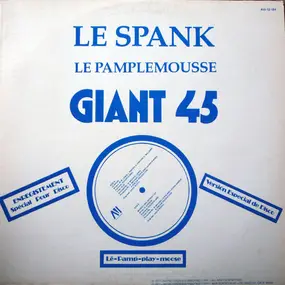 le pamplemousse - Le Spank / Monkey See, Monkey Do