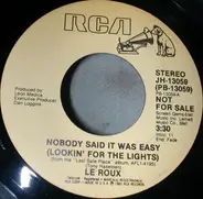 Le Roux - Nobody Said It Was Easy  (Looking For The Lights)