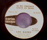 Len Barry - Bob & Carol & Ted & Alice / In My Present State Of Mind