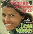 7inch Vinyl Single - Lena Valaitis - Wer Gibt Mir Den Himmel Zurück