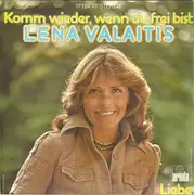 7inch Vinyl Single - Lena Valaitis - Komm Wieder, Wenn Du Frei Bist