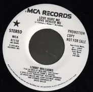 Lenny Williams - Love Hurt Me Love Healed Me