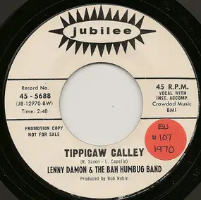 Lenny Damon & The Bah Humbug Band - Tippicaw Calley