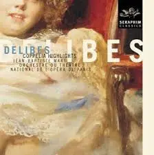 Leo Delibes - Coppélia Highlights