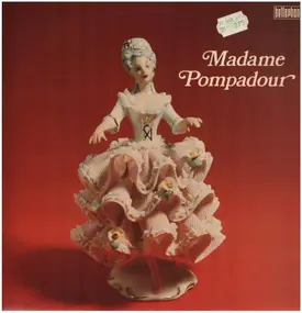 Leo Fall - Rose von Stambul / Madame Pompadour / Operetten